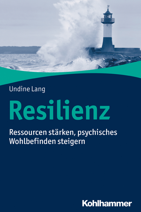 Resilienz - Undine Lang