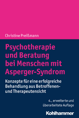 Psychotherapie und Beratung bei Menschen mit Asperger-Syndrom - Preißmann, Christine