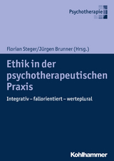 Ethik in der psychotherapeutischen Praxis - 