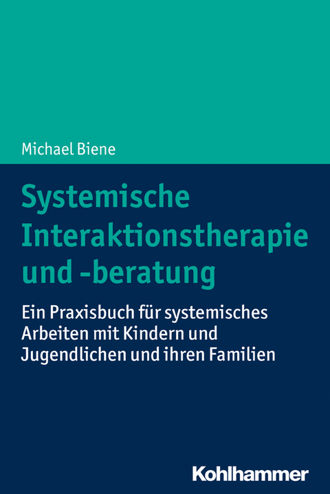 Systemische Interaktionstherapie und -beratung - Michael Biene