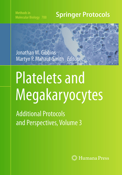 Platelets and Megakaryocytes - 