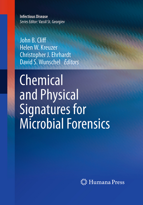 Chemical and Physical Signatures for Microbial Forensics - 