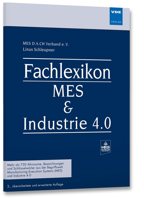 Fachlexikon MES & Industrie 4.0 - Linus Schleupner