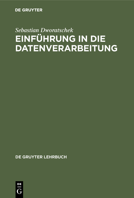 Einführung in die Datenverarbeitung - Sebastian Dworatschek