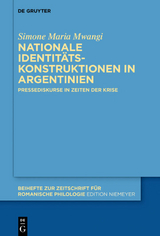 Nationale Identitätskonstruktionen in Argentinien - Simone Maria Mwangi