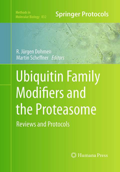 Ubiquitin Family Modifiers and the Proteasome - 