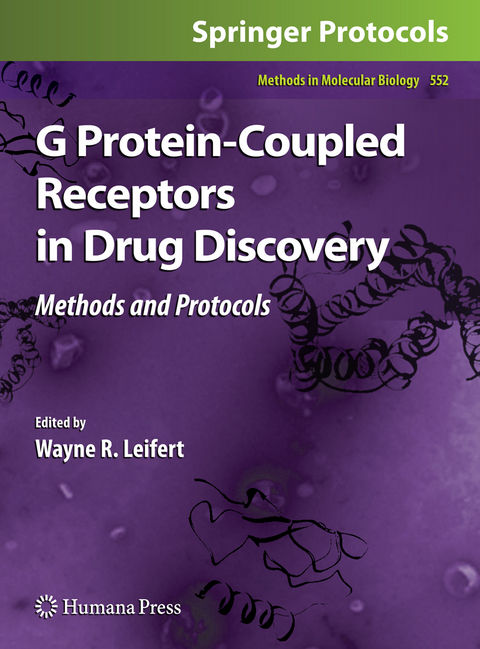 G Protein-Coupled Receptors in Drug Discovery - 