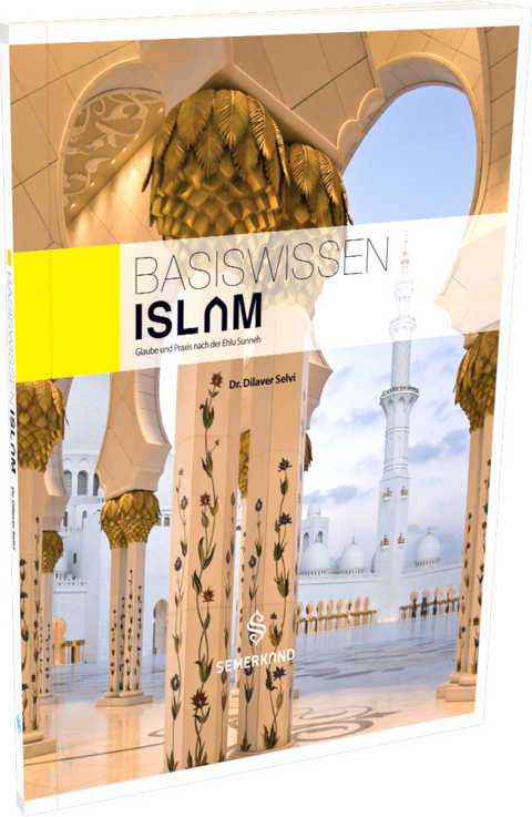 Basiswissen ISLAM - Dilaver Selvi