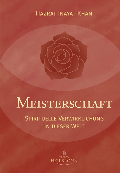 Meisterschaft - Hazrat Inayat Khan