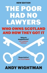 Poor Had No Lawyers -  Andy Wightman