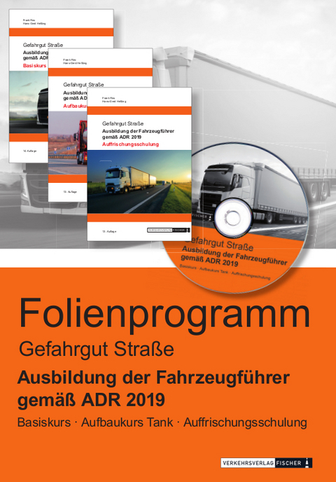 Ausbildung der Fahrzeugführer gemäß ADR 2019 - Gefahrgut Straße - Powerpoint-/Foliensatz-Präsentation - Frank Rex