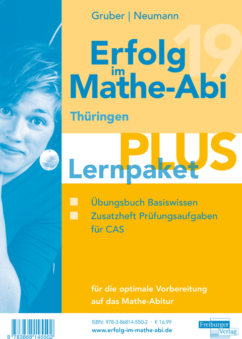 Erfolg im Mathe-Abi 2019 Lernpaket Thüringen - Helmut Gruber, Robert Neumann