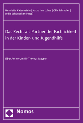 Das Recht als Partner der Fachlichkeit in der Kinder- und Jugendhilfe - 