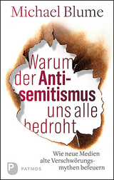 Warum der Antisemitismus uns alle bedroht - Michael Blume