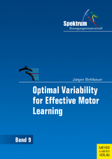 Optimal Variability for Effective Motor Learning - Jürgen Birklbauer