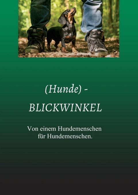 (Hunde) - BLICKWINKEL - Anke Kunz