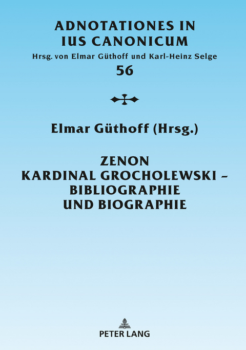 Zenon Kardinal Grocholewski – Bibliographie und Biographie - 