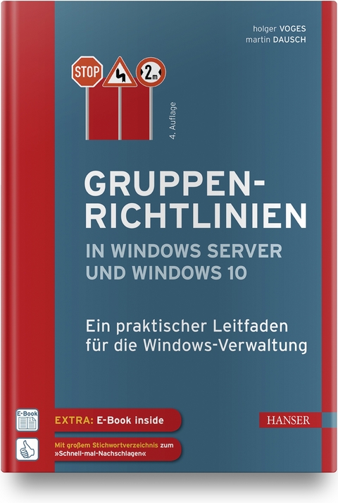 Gruppenrichtlinien in Windows Server und Windows 10 - Holger Voges, Martin Dausch