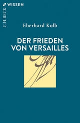 Der Frieden von Versailles - Kolb, Eberhard