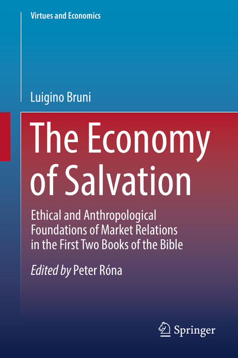 The Economy of Salvation - Luigino Bruni