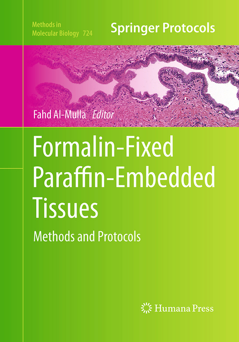 Formalin-Fixed Paraffin-Embedded Tissues - 