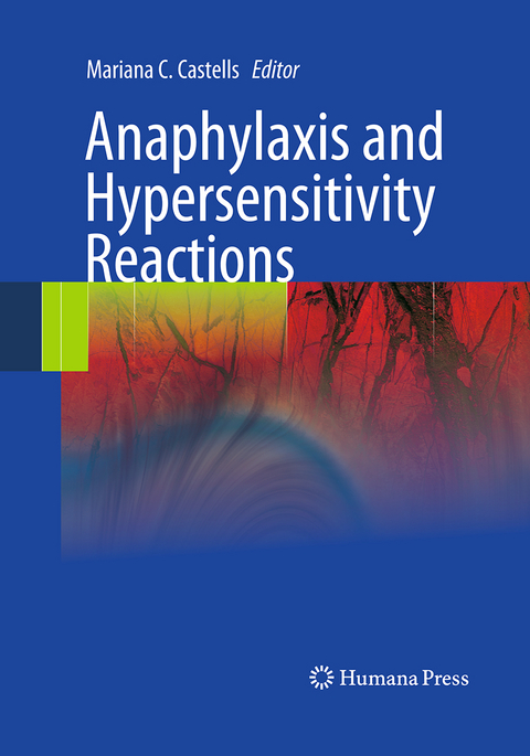Anaphylaxis and Hypersensitivity Reactions - 