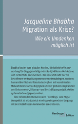 Migration als Krise? - Jacqueline Bhabha