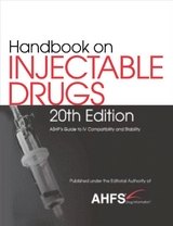 Handbook on Injectable Drugs - American Society of Health-System Pharmacists