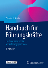 Handbuch für Führungskräfte - Abeln, Christoph