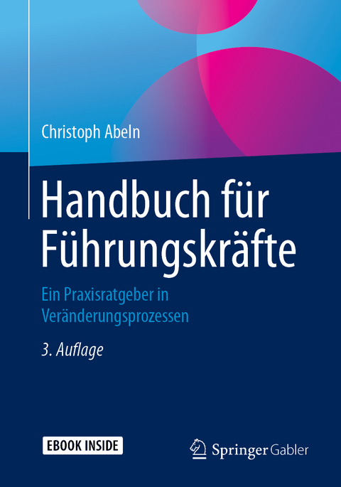 Handbuch für Führungskräfte - Christoph Abeln