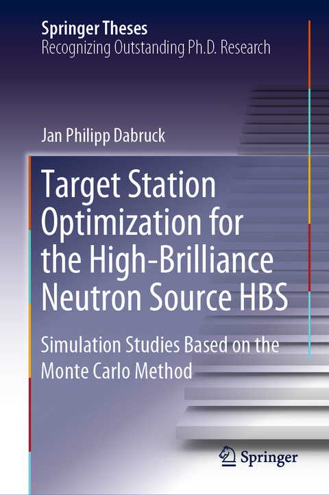 Target Station Optimization for the High-Brilliance Neutron Source HBS - Jan Philipp Dabruck