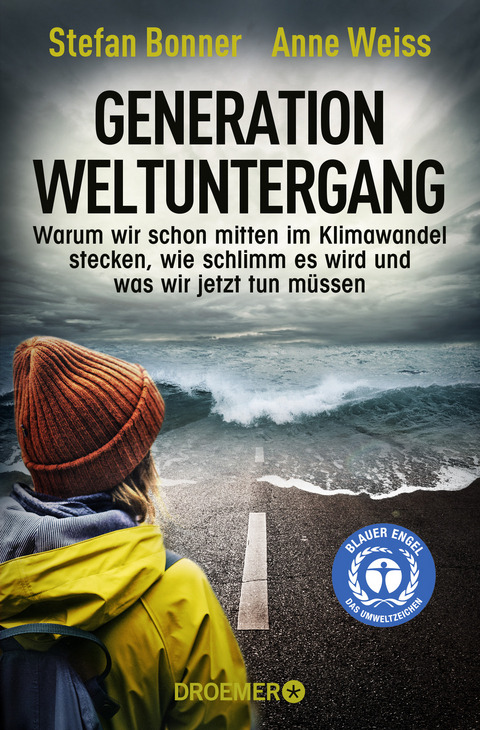 Generation Weltuntergang - Stefan Bonner, Anne Weiss