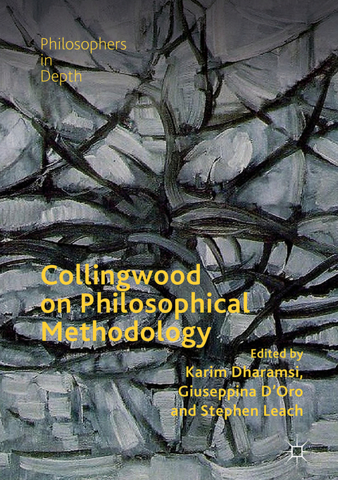 Collingwood on Philosophical Methodology - 