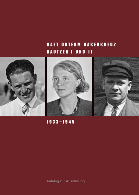 Haft unterm Hakenkreuz - Susanne Hattig, Silke Klewin, Jan-Henrik Peters, Ralf Marten, Sven Riesel, Volker Strähle