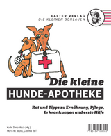 Die kleine Hunde-Apotheke - Reif, Cosima; Wöss, Mona; Simonitsch, Karin