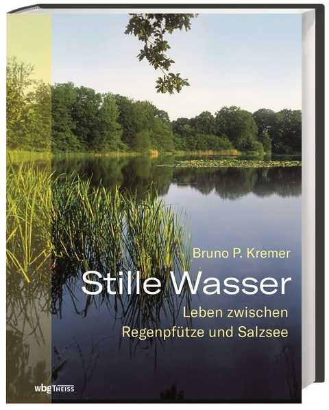 Stille Wasser - Bruno P. Kremer