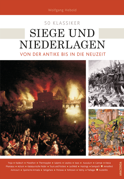 50 Klassiker Siege und Niederlagen - Wolfgang Hebold