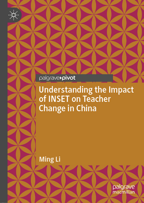 Understanding the Impact of INSET on Teacher Change in China - Ming Li