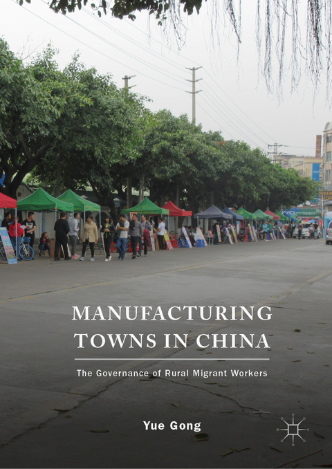 Manufacturing Towns in China - Yue Gong