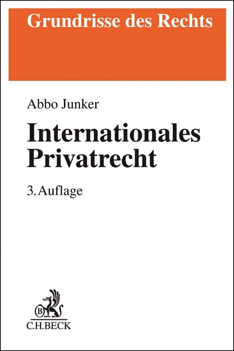 Internationales Privatrecht - Abbo Junker