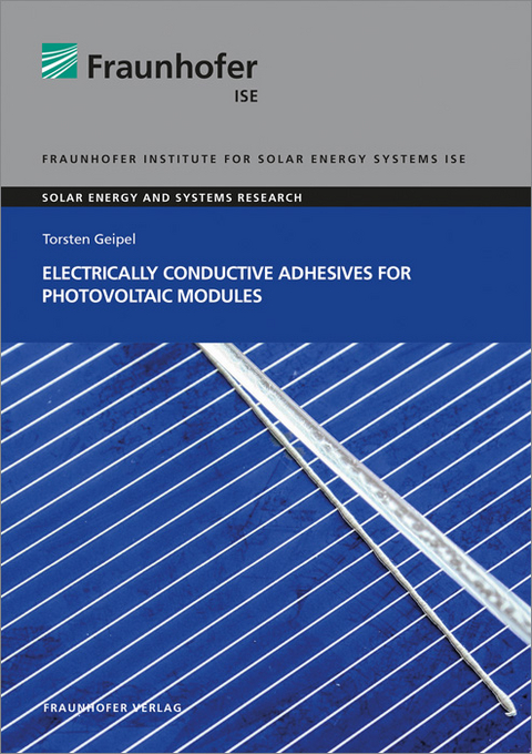 Electrically Conductive Adhesives for Photovoltaic Modules - Torsten Geipel