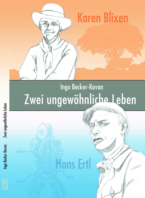 Zwei ungewöhnliche Leben - Ingo Becker-Kavan