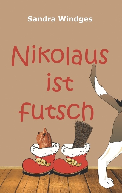 Nikolaus ist futsch - Sandra Windges