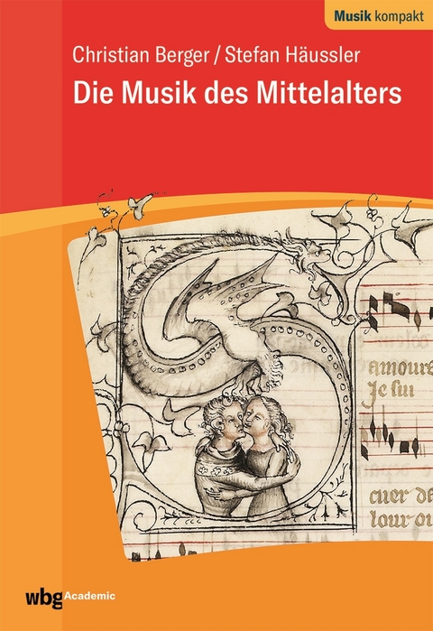 Die Musik des Mittelalters - Christian Berger, Stefan Häussler