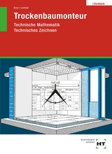 Trockenbaumonteur - Leithold, Dieter; Boes, Manfred