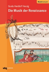 Die Musik der Renaissance - Guido Heidloff-Herzig