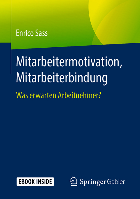 Mitarbeitermotivation, Mitarbeiterbindung - Enrico Sass