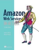 Amazon Web Services in Action - Wittig, Michael; Wittig, Andreas