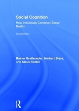 Social Cognition - Greifeneder, Rainer; Bless, Herbert; Fiedler, Klaus