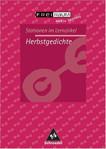 Herbstgedichte - Ruth Schillings, Dirk Schillings